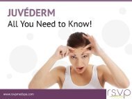 Things to Consider Before Choosing JUVÉDERM