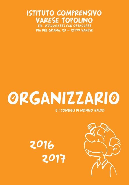 L'Organizzario e i consigli di Nonno Baldo