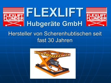 Flexlift Produkte - FLEXLIFT Hubgeräte GmbH