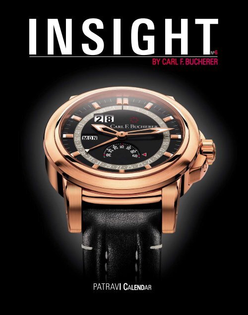 Magazin «Insight» No.6 (PDF) - Carl F. Bucherer