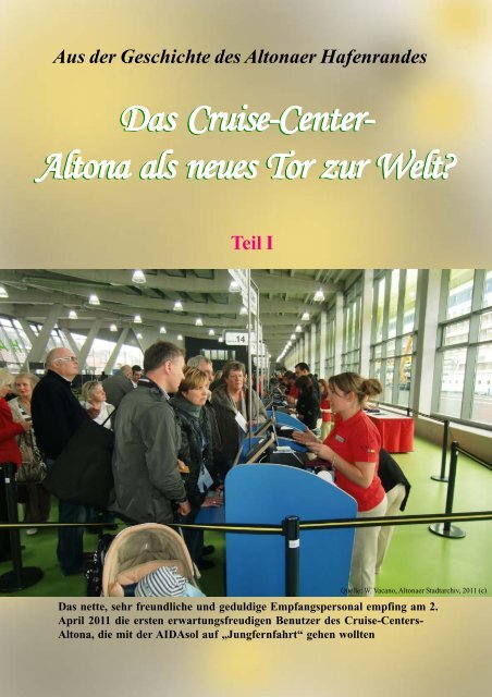 Das Cruise-Center- Altona als neues Tor zur Welt?