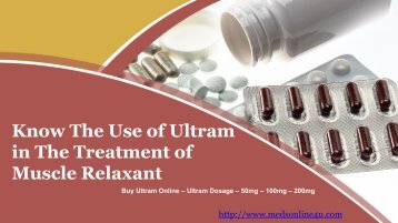 Know The Use of Ultram in The Treatment of Muscle Relaxant