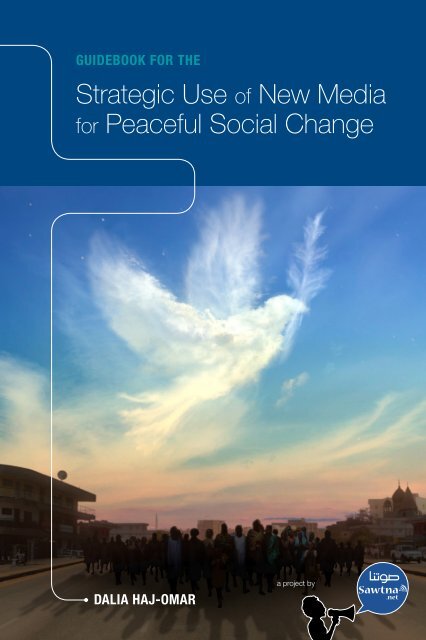 Strategic Use New Media Peaceful Social Change