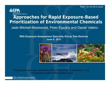 Approaches for Rapid Exposure-Based Prioritization of ...