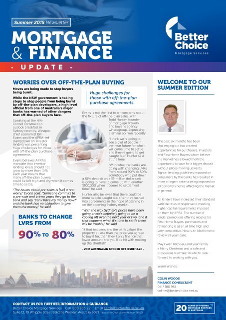 Better Choice Mortgage Services - Quarterly Newsletter Summer 2015-16 - CW