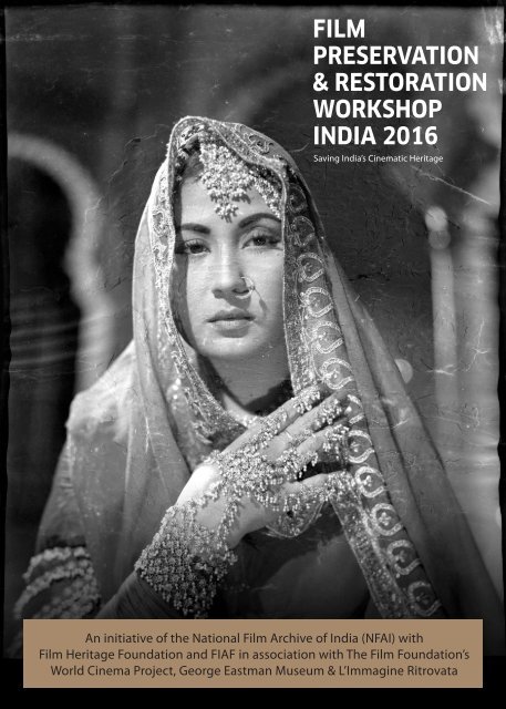 FILM PRESERVATION & RESTORATION WORKSHOP INDIA 2016