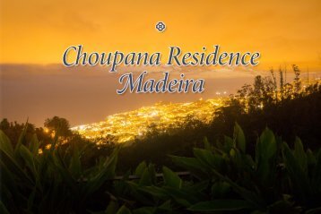 Choupana Residence Madeira