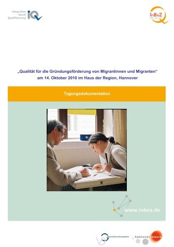 Tagungsdokumentation „Qualität für die Gründungsförderung von ...