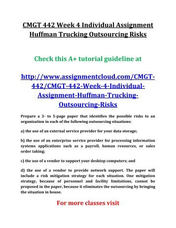 CMGT 442 Week 4 Individual Assignment Huffman Trucking Outsourcing Risks