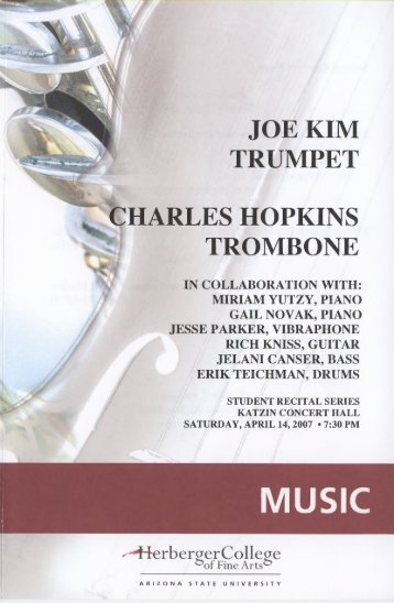 joe kim trumpet charles hopkins trombone - ASU Digital Repository ...