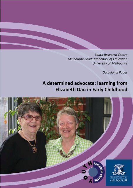A determined advocate learning from Elizabeth Dau in Early Childhood