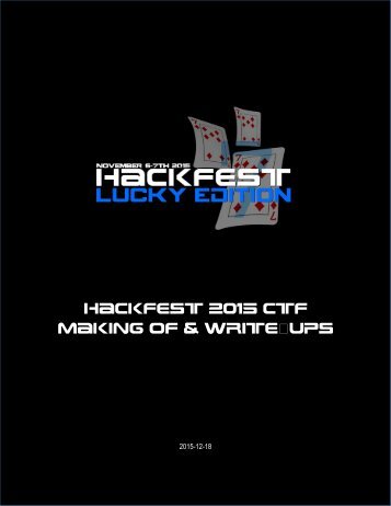 Hackfest 2015 CTF Making of & Write ups
