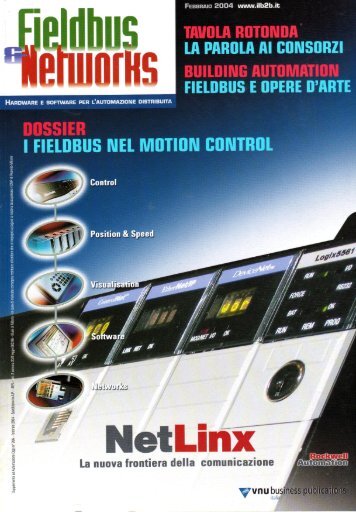 Dossier I fieldbus nel motion control ‘Movimentazione controllata’ – Fieldbus & Networks – Febbraio 2004