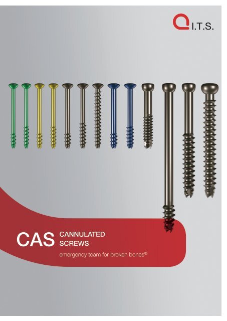 CAS CANNULATED SCREWS - ITS-Implant.com