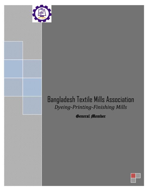 Bangladesh Textile Mills Association - (BTMA) is