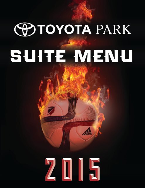 2015 Toyota Park Suite Menu