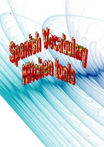 Spanish Vocabulary Kitchen tools 