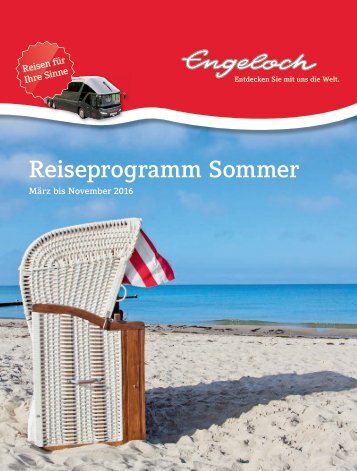 Engeloch Reiseprogramm Sommer