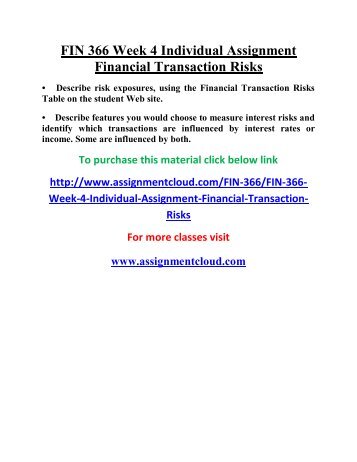 fin 366 financial institution week 2 Complete the university of phoenix study guide: get to know your fin 370 week 2 financial markets and institutions report available on the assignmentehelp webs slideshare uses cookies to improve functionality and performance, and to provide you with relevant advertising. fin 366 financial institution week 2 Complete the university of phoenix study guide: get to know your fin 370 week 2 financial markets and institutions report available on the assignmentehelp webs slideshare uses cookies to improve functionality and performance, and to provide you with relevant advertising.