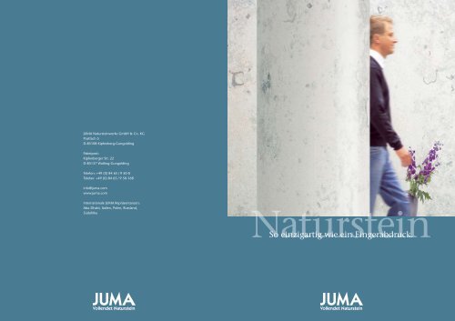 Naturstein - Juma Natursteinwerke GmbH & Co. KG