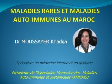 Les maladies rares au Maroc Dr MOUSSAYER  28 nov   2015