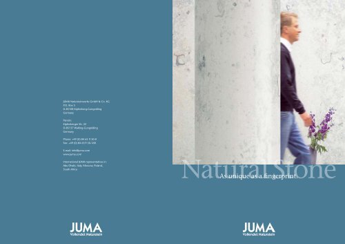 Natural Stone - Juma Natursteinwerke GmbH & Co. KG