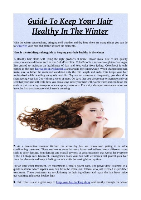 Guide To Keep Your Hair Healthy In The Winter