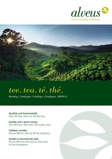 Bio-Tee. Organic tea. Té orgánico. Thé biologique. - alveus Tee ...