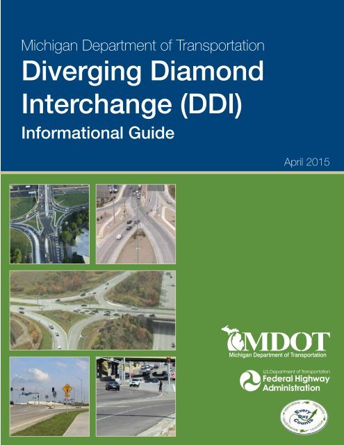 Diverging Diamond Interchange (DDI)