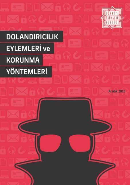 DOLANDIRICILIK EYLEMLERİ ve KORUNMA YÖNTEMLERİ