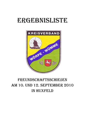 Wörpe - Wümme Freundschaftsschießen 2010