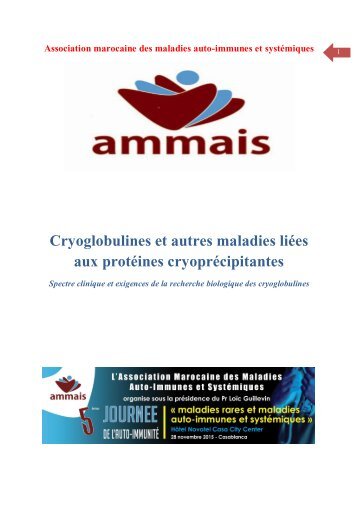 Cryoglobulines et autres maladies liées aux protéines cryoprécipitantes - 5ème journée de l'Auto-immunité 28 novembre 2015 AMMAIS