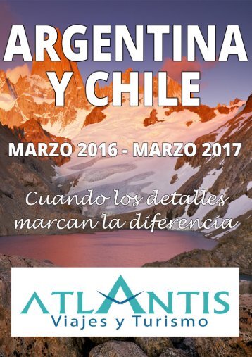 Argentina y Chile - Viajes Atlantis