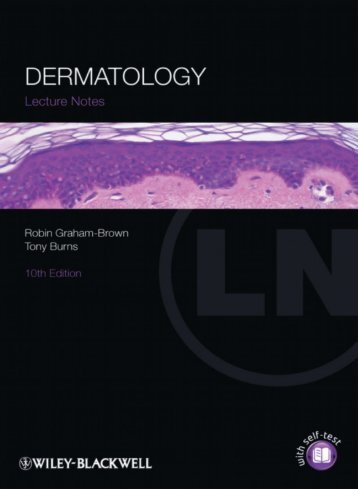 Lecture Notes Dermatology - Graham-Brown, Robin, Burns, Tony
