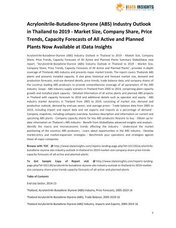 Acrylonitrile-Butadiene-Styrene _ABS_ Industry Outlook in Thailand to 2019 - Market Size, Company Share, Price Trends, Capacity Forecasts of All Activ