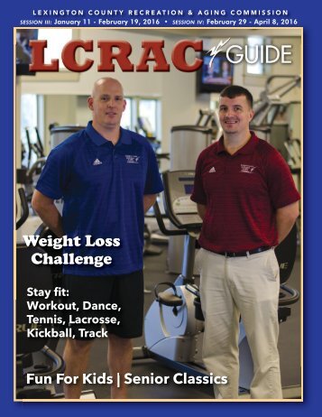 LCRAC Guide Sessions III & IV 2016