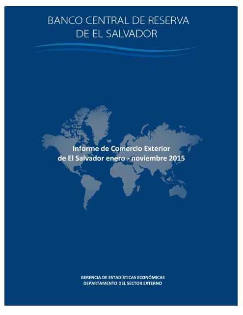 Informe de Comercio Exterior de El Salvador enero - noviembre 2015