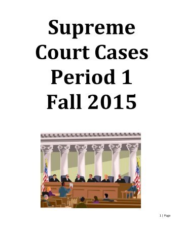 Supreme Court Cases Period 1 Fall 2015
