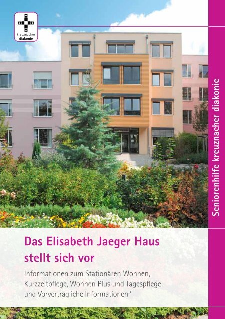 Das Elisabeth Jaeger Haus Stellt Sich Vor Kreuznacher Diakonie