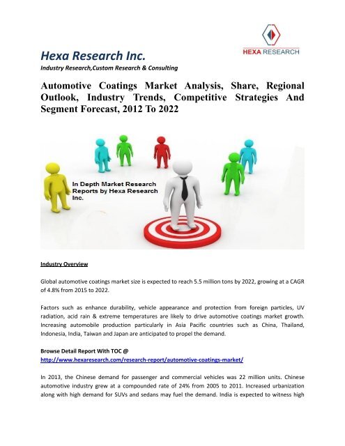 Automotive Coatings Market Analysis, Share, Regional Outlook, Industry Trends, Competitive Strategies And Segment Forecast, 2012 To 2022