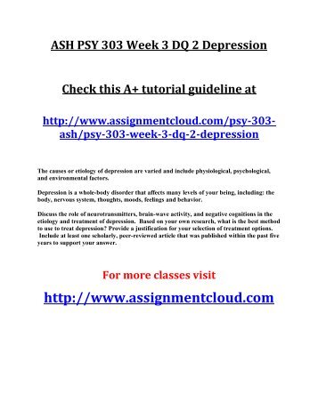 psy 303 week 2 assignment case Develop a short case this archive file of psy 303 week 4 discussion question 2 contains: for this discussion select one of the following options. psy 303 week 2 assignment case Develop a short case this archive file of psy 303 week 4 discussion question 2 contains: for this discussion select one of the following options.