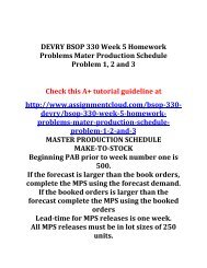 DEVRY BSOP 330 Week 5 Homework Problems Mater Production Schedule Problem 1