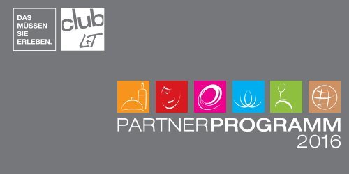 L+T CLUB PARTNERPROGRAMM 2016