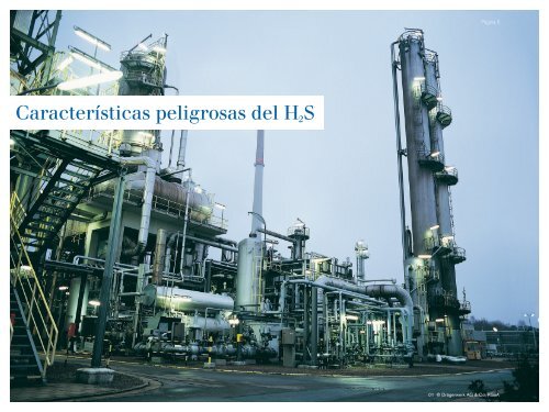 H2S - un reto creciente en la industria del gas y petróleo