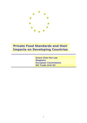 Private Food Standards and their Impacts on Developing Countries