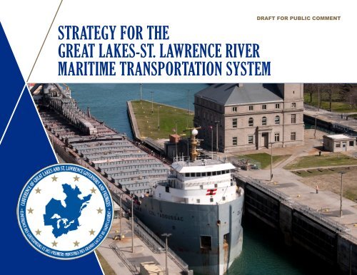 STRATEGY FOR THE GREAT LAKES-ST LAWRENCE RIVER MARITIME TRANSPORTATION SYSTEM