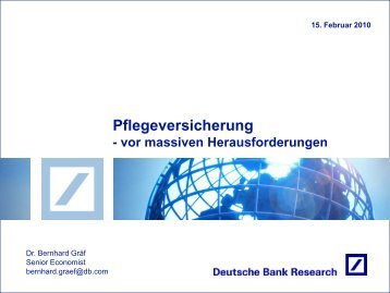 Präsentation: Pflegeversicherung - vor ... - Deutsche Bank Research