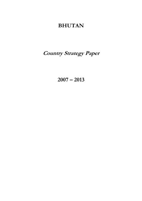 Bhutan Country Strategy Paper 2007-2013 - the European External ...