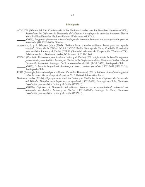 La sostenibilidad del desarrollo a 20 años de la cumbre para la tierra: avances, brechas y lineamientos estratégicos para América Latina y el Caribe