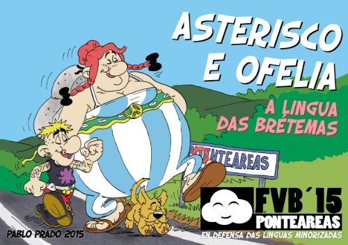 ASTERISCO E OFELIA - A lingua das Brétemas